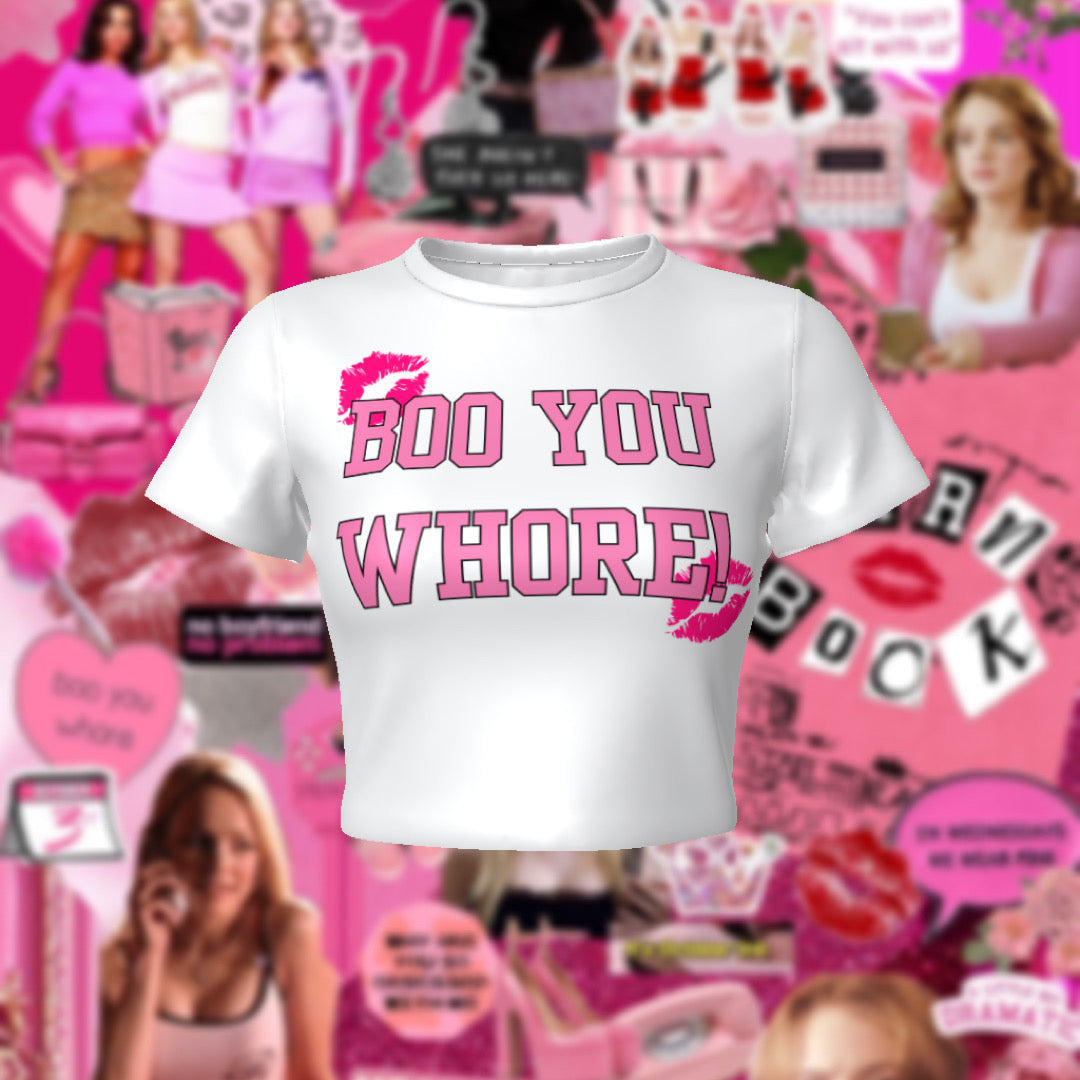 Mean Girls Inspired Boo You Whore Fitted Baby Crop Tee