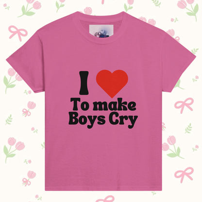 I love to make boys cry Baby Tee