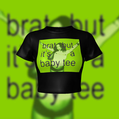 Brat but it’s a baby tee